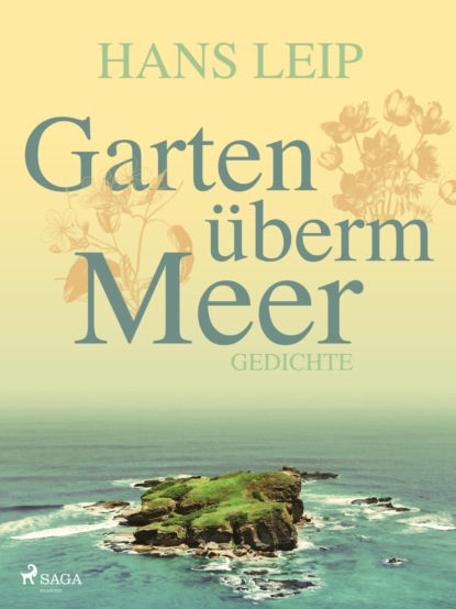 Garten überm Meer (Hans Leip). 