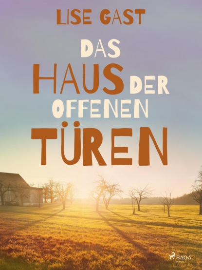 Das Haus der offenen Türen