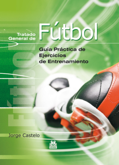 Jorge Castelo - Tratado general de fútbol