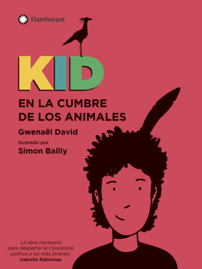 Kid en la Cumbre de los animales - Gwenaël David