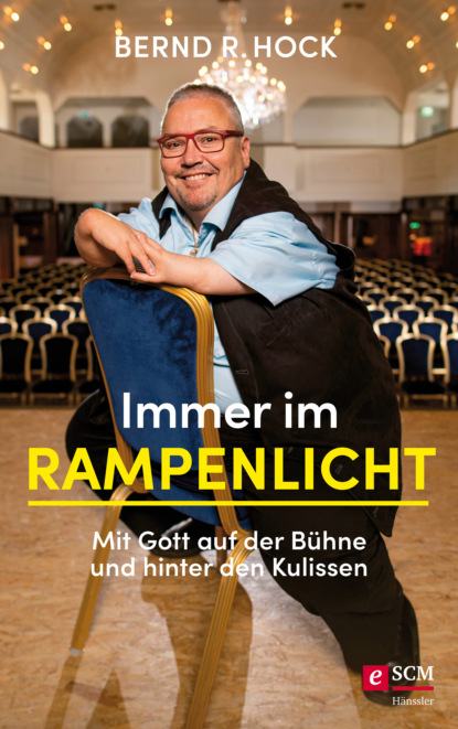 Bernd R. Hock - Immer im Rampenlicht