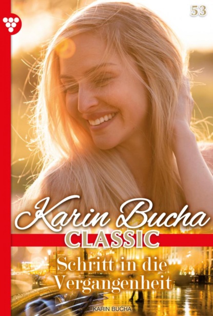 

Karin Bucha Classic 53 – Liebesroman