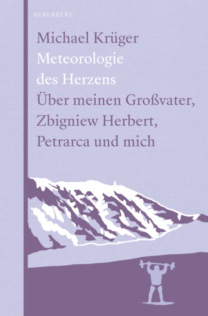 Meteorologie des Herzens (Michael Krüger). 