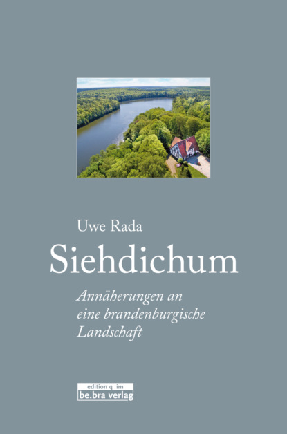 Siehdichum (Uwe Rada). 