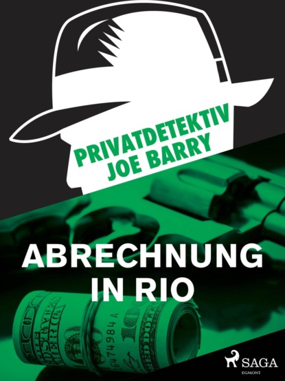 Joe Barry - Privatdetektiv Joe Barry - Abrechnung in Rio