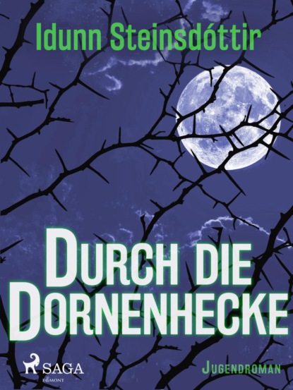 Durch die Dornenhecke