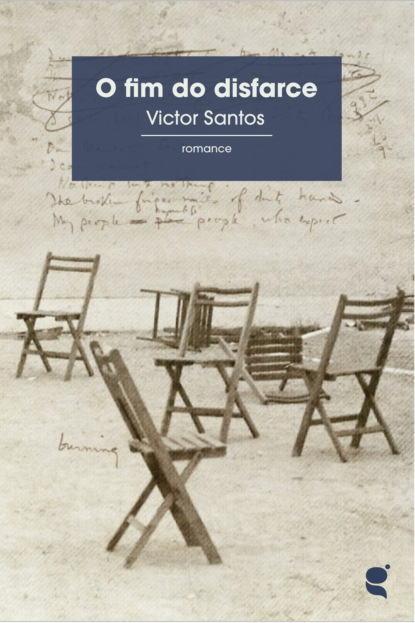 O fim do disfarce (Victor Santos). 