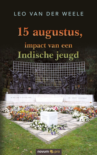 15 augustus, impact van een Indische jeugd