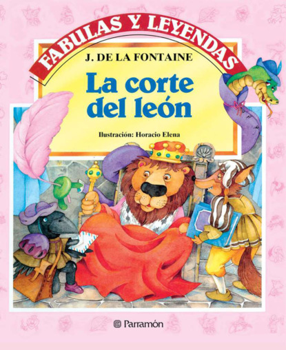 La Fontaine - La corte del león
