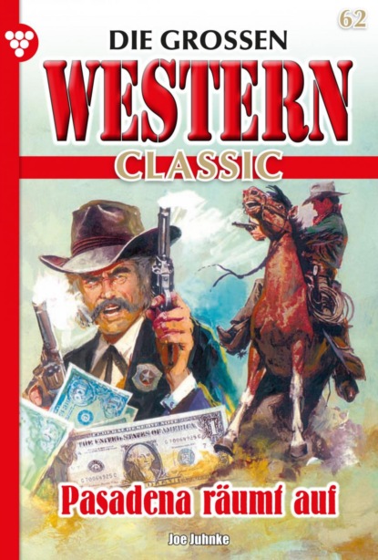 Joe Juhnke - Die großen Western Classic 62 – Western