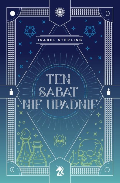 Isabel Sterling - Ten sabat nie upadnie