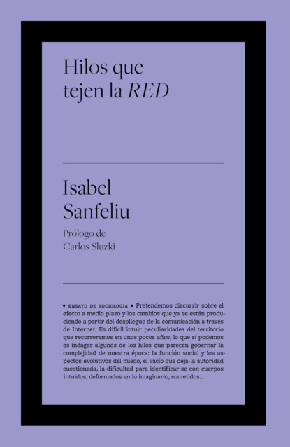 Isabel Sanfeliu - Hilos que tejen la RED