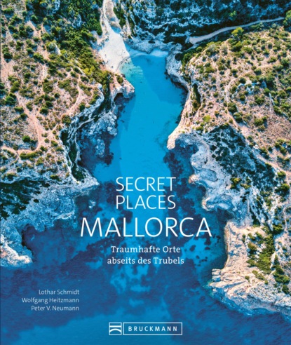 Lothar Schmidt - Secret Places Mallorca