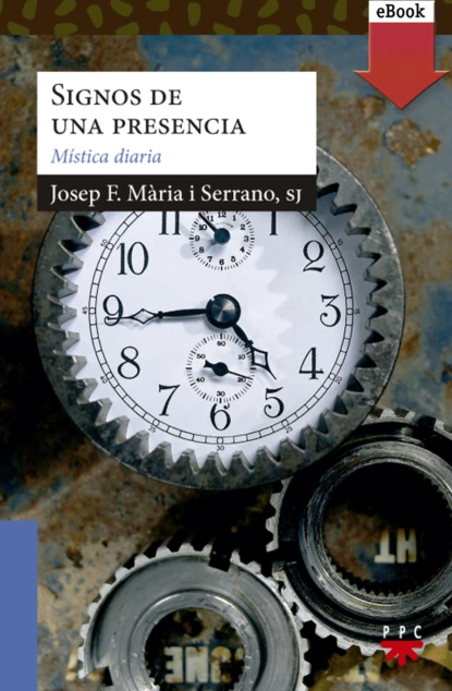 Обложка книги Signos de una presencia, Josep F. Mària i Serrano