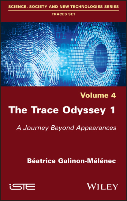 Beatrice Galinon-Melenec - The Trace Odyssey 1