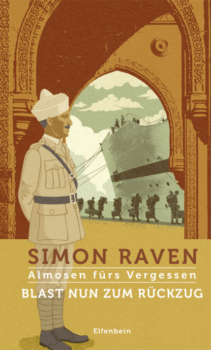 Blast nun zum Rückzug (Simon Raven). 