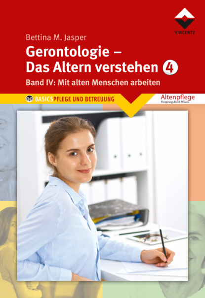 

Gerontologie IV - Das Altern verstehen