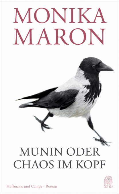 

Munin oder Chaos im Kopf