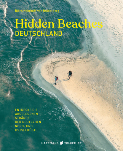 Hidden Beaches Deutschland (Björn Nehrhoff von Holderberg). 