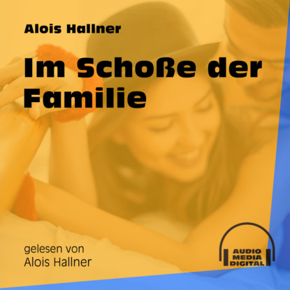 Ксюша Ангел - Im Schoße der Familie (Ungekürzt)