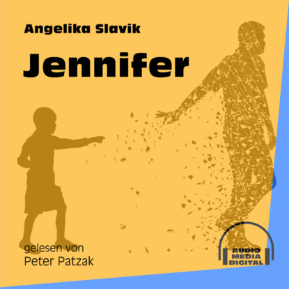 Ксюша Ангел - Jennifer (Ungekürzt)