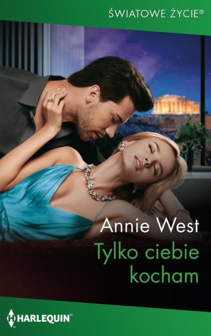 Annie West - Tylko ciebie kocham