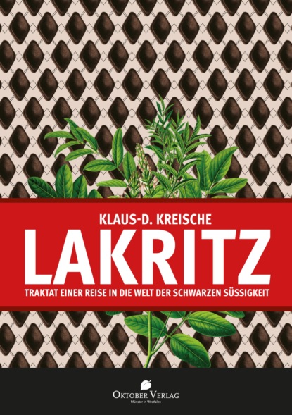 Lakritz (Klaus-D. Kreische). 