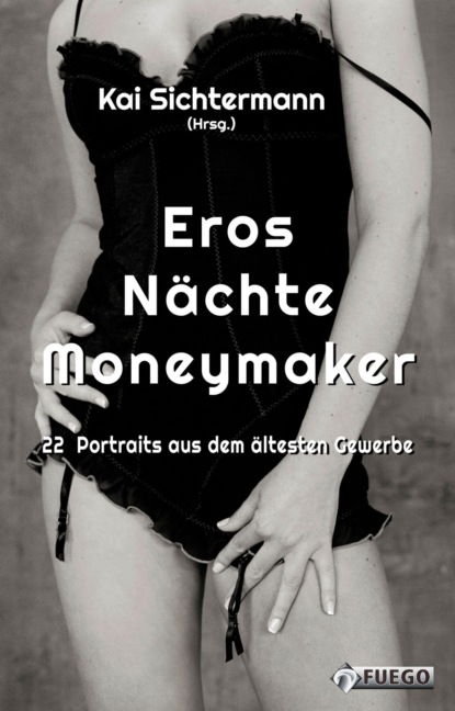 Eros N?chte Moneymaker
