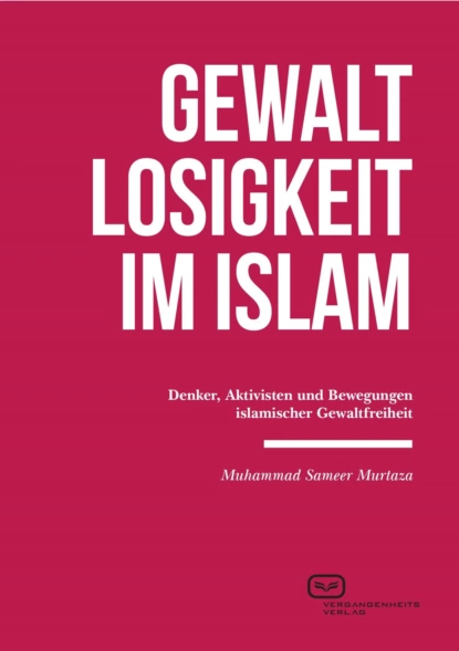 Обложка книги Gewaltlosigkeit im Islam, Muhammad Sameer Murtaza