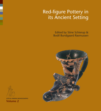 Bodil Bundsgaard - Red-figure Pottery in its Ancient Setting