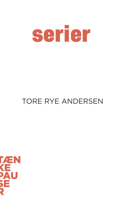 Tore Rye Andersen - Serier