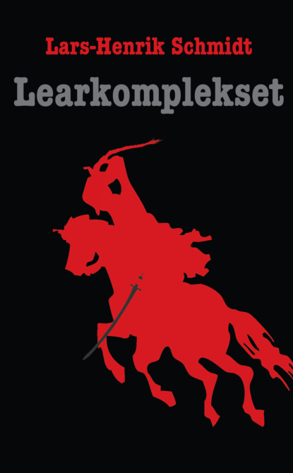 Lars-Henrik Schmidt - Learkomplekset