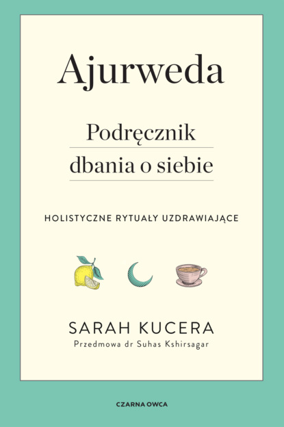 Sarah Kucera - Ajurweda