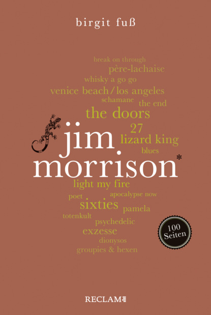 Birgit Fuß - Jim Morrison. 100 Seiten