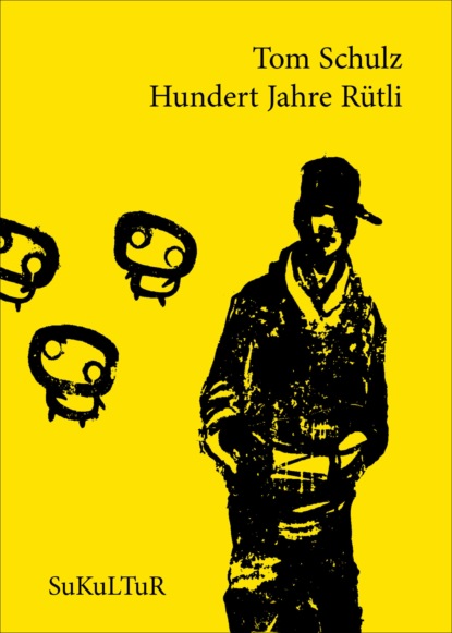 

Hundert Jahre Rütli