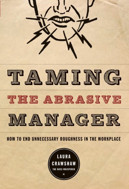 Laura Crawshaw - Taming the Abrasive Manager