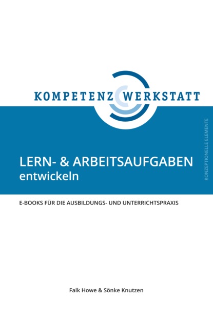 

Lern- und Arbeitsaufgaben entwickeln