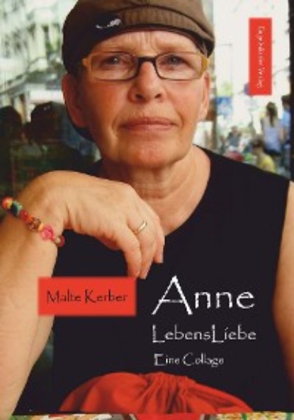 Malte Kerber - Anne LebensLiebe