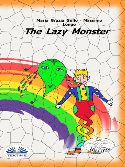 Massimo Longo E Maria Grazia Gullo - The Lazy Monster