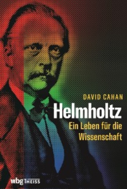 David Cahan - Helmholtz