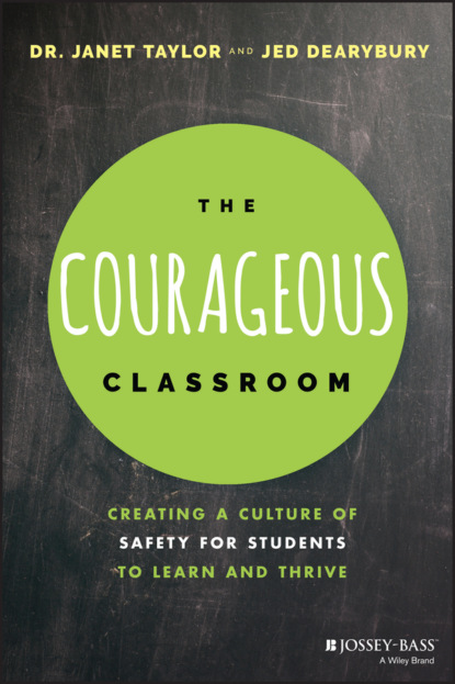 The Courageous Classroom (Jed Dearybury). 