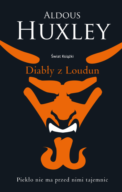 Aldous Huxley - Diabły z Loudun
