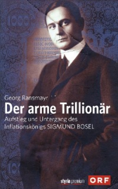 Der arme Trillionär - Georg Ransmayr