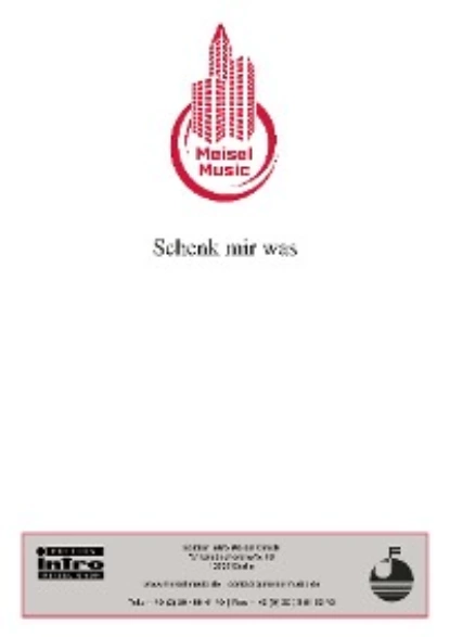 Обложка книги Schenk mir was, Will Meisel