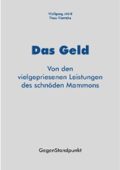 Das Geld (Wolfgang Möhl). 