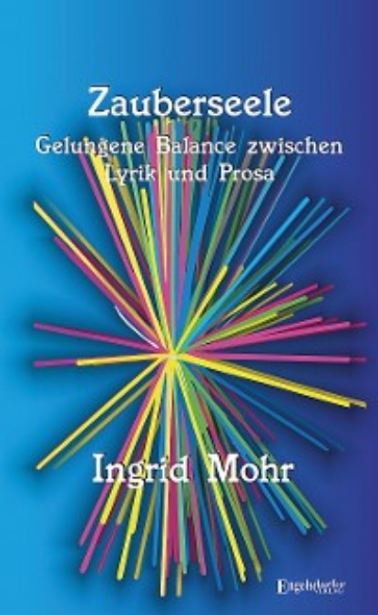 Ingrid Mohr - Zauberseele