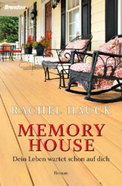 Rachel Hauck - Memory House