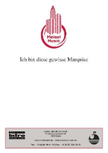 Обложка книги Ich bin diese gewisse Marquise, Kurt Feltz