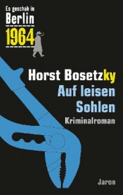 Horst Bosetzky - Auf leisen Sohlen