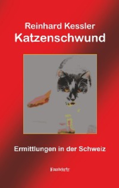 Reinhard Kessler - Katzenschwund